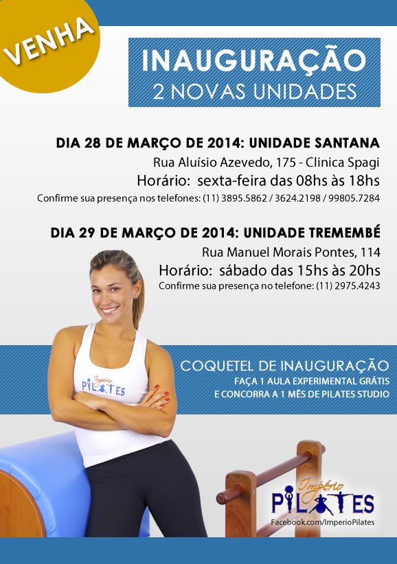 Venha para INAUGURAÇÃO de mais 2 unidades Império Pilates! - Aulas e Cursos  de Pilates em São Paulo